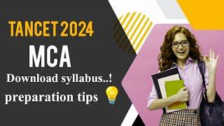 TANCET 2024 || MCA Preparation tips|| download syllabus ||