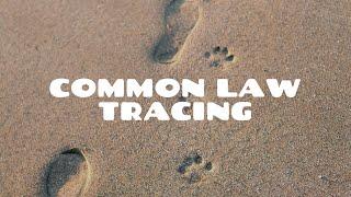 Common Law Tracing | Equity & Trusts