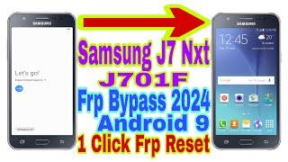 Samsung J7 Nxt (J701F) Android 9 / 1 Click Frp Bypass | New Trick 2024 | Reset Google Lock/With Pc