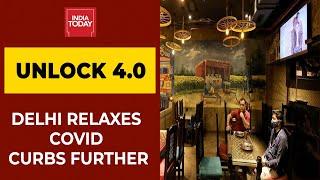 Delhi Unlock 4.0: What's Open In The City, What's Still Off Limits?