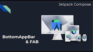 Jetpack Compose Tutorial: BottomAppBar and FloatingActionButton Implementation