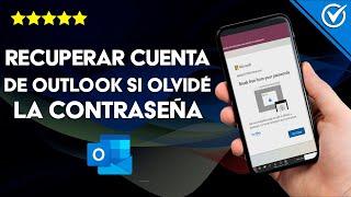 Cómo Recuperar mi Cuenta de Correo Outlook / Hotmail si Olvidé la contraseña y sin Correo