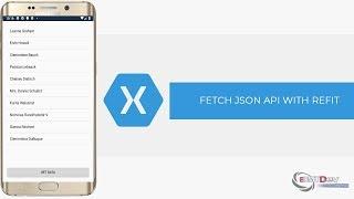 Xamarin Android Tutorial - Fetch JSON from API with Refit and display on ListView