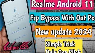 All Realme Android 11 Frp Bypass With Out Pc || Realme C25 Google Account Unlock #Frp #2024