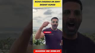 Akshay Kumar On Richa Chadda Army Tweet || Akshay Kumar React On Richa Chadda || MG #shorts