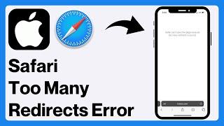How to Fix “Safari Can't Open The Page Because Too Many Redirects Occurred” Error on iPhone