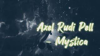 Axel Rudi Pell  -   Mystica