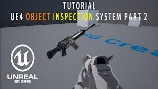 Unreal Engine 4 Object Inspection System Part 2 Final