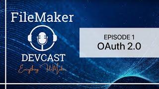 DevCast Ep1: OAUTH 2.0, Understanding & Implementing Standard Security Protocol for Google APIs