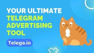 Exploring Telega.io: Your Ultimate Advertising Companion