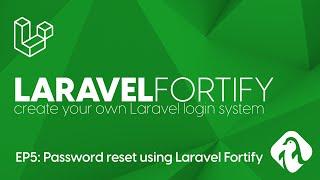 Implement password reset functionality using Laravel 8 Fortify - Laravel Fortify EP5