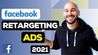 Facebook Retargeting Ads Tutorial 2022 [Step-by-Step] - BEGINNERS Guide