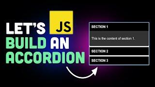 How to easily build an accordion using JavaScript, Html & CSS