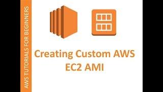 Creating Custom AMI in AWS Cloud