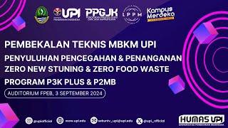 Pembekalan Teknis MBKM UPI Program P3K Plus dan P2MB