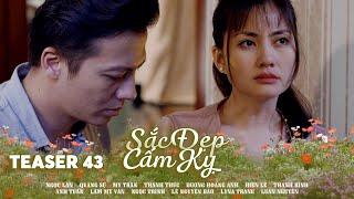 [Teaser tập 43] SẮC ĐẸP CẤM KỴ | Phim Việt Nam Hay Nhất | Ngọc Lan, Ngọc Trinh, Quang Sự, Thanh Thức