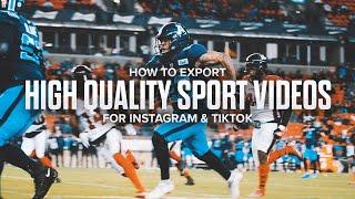 How to Edit and Export HIGH QUALITY Sport Videos for Instagram & Tiktok in Adobe Premiere Pro CC