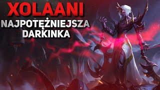 XOLAANI - Nowa i Najpotężniejsza Darkinka w świecie League of Legends? (Kim jest Xolaani?)