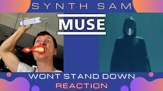 Synth Sam REACTS : Muse - WONT STAND DOWN (Official Video)