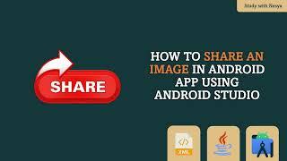 How to Share an Image in Android App Using Android Studio | Kotlin