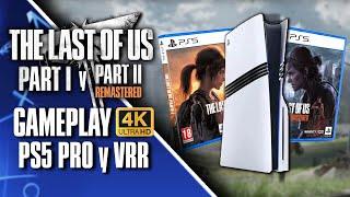 80-100 FPS  PS5 PRO y el RENDIMIENTO SUPREMO de The Last of Us PARTE I y PARTE II  con el VRR a 4K