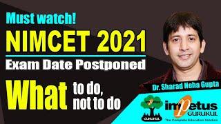 NIMCET 2021 Exam Date Postpone | What to do | Impetus Gurukul | NIMCET 2021 News