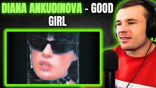 Diana Ankudinova - Good Girl (Reaction)
