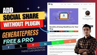 How to Add Social Share Buttons on WordPress without Plugin | GeneratePress Theme Customization