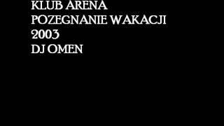 KLUB ARENA Pozegnanie wakacji 2003 pt.1