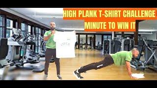 MINUTE TO WIN IT -  HIGH PLANK T - SHIRT CHALLENGE