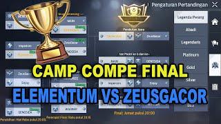 Camp Compe Elementum VS ZeusGacor Final | Garena Undawn