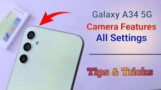 Samsung Galaxy A34 Camera Settings | Features | Hidden Tips & Tricks