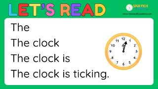 Let's Read | Clock  | Learn to Read Simple Sentences | Reading Fluency for Kids | Shaykh Academy