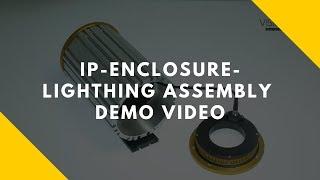 IP ENCLOSURE LIGHTHING ASSEMBLY Demo Video
