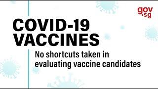 No shortcuts taken in evaluating vaccine candidates