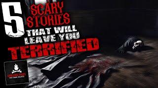 5 Seriously Scary Stories That Will Leave You Terrified ― Creepypasta Horror Story Compilation