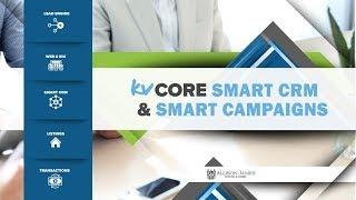 kvCORE Smart CRM & Smart Campaigns