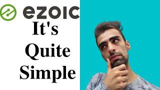 What is Ezoic? Explained In Simple Terms