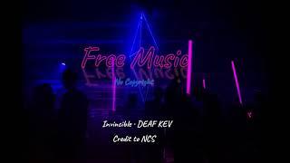 Invincible · DEAF KEV #NoCopyrightSounds