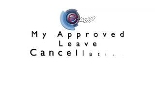 eP2P Application Tutorial - e-Leave - My Approved Leave Cancellation