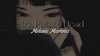 Mrs. Potato Head [lyrics] // Melanie Martinez