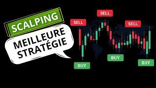 Scalping : la meilleure stratégie !