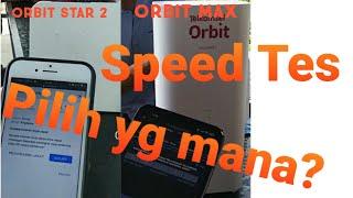 SPEED TES ORBIT MAX VS ORBIT STAR 2 | TELKOMSEL ORBIT