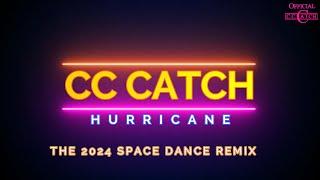 CC Catch - Like A Hurricane (The Space dance Remix)