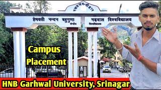 (HNBGU) Hemvati Nandan Bahuguna Garhwal University,Srinagar | Full Review