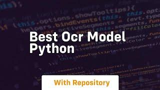 best ocr model python