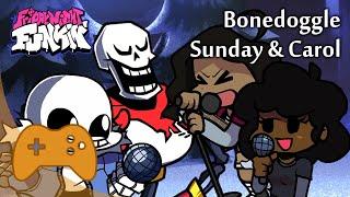 Sunday & Carol vs Sans & Papyrus: Bonedoggle - Friday Night Funkin'