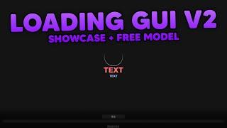 Loading Gui V2 // Roblox Showcase + Free Model!
