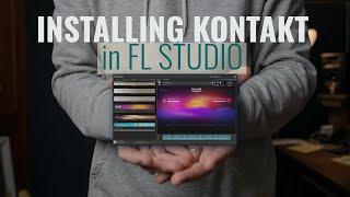 How to Install Native Instruments Kontakt in FL Studio