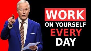 Force Yourself to Take Action Every Day - Brian Tracy